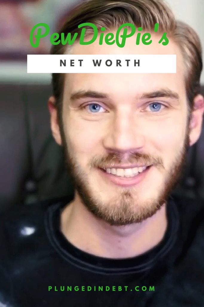 PewDiePie's net worth 