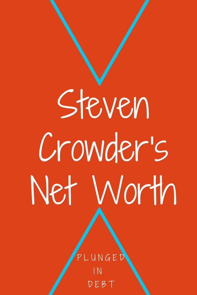 Steven Crowder's Net Worth